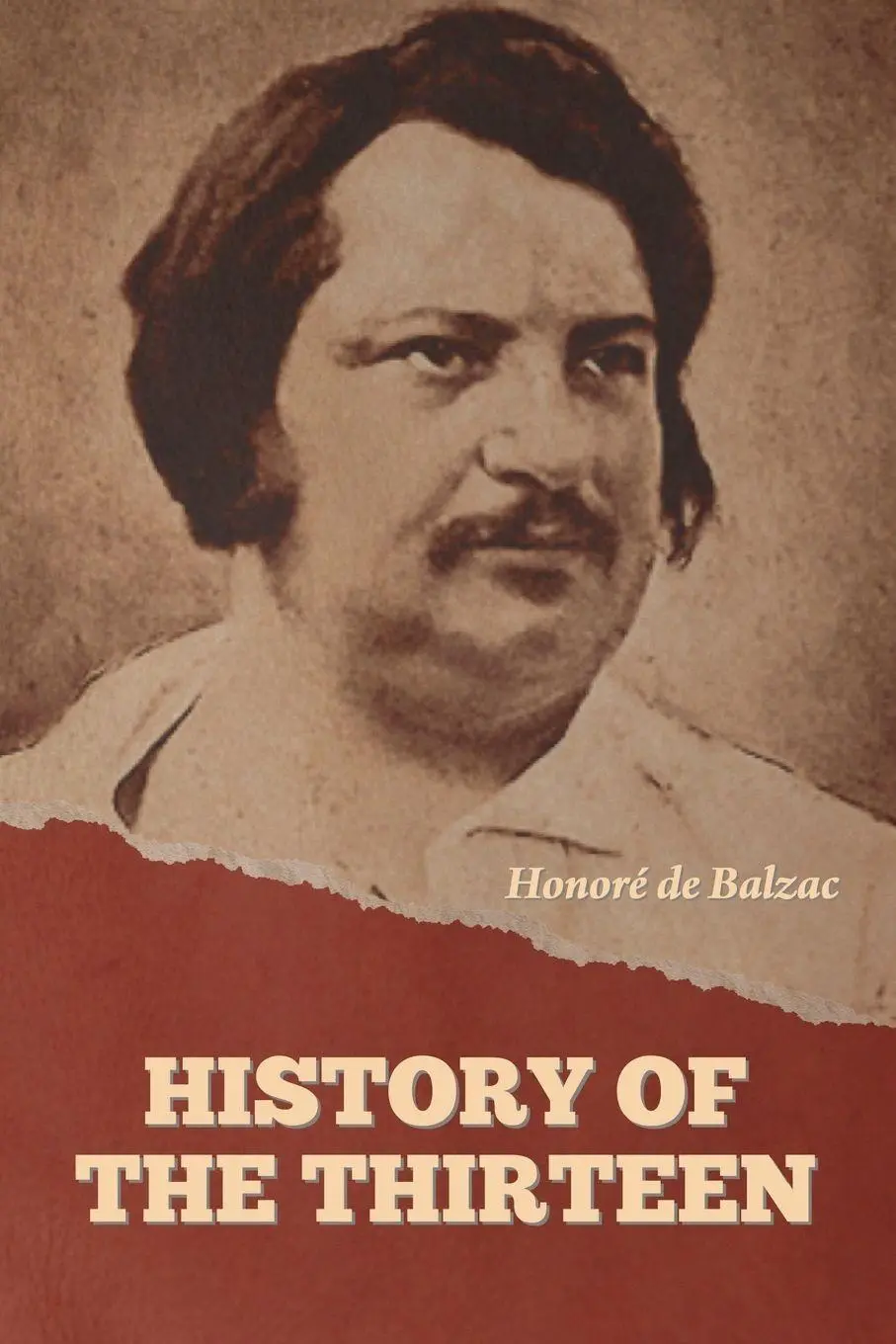 Cover: 9798889424116 | History of the Thirteen | Honoré de Balzac | Taschenbuch | Englisch