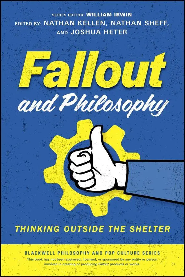 Cover: 9781394334216 | Fallout and Philosophy | Thinking Outside the Shelter | Heter (u. a.)