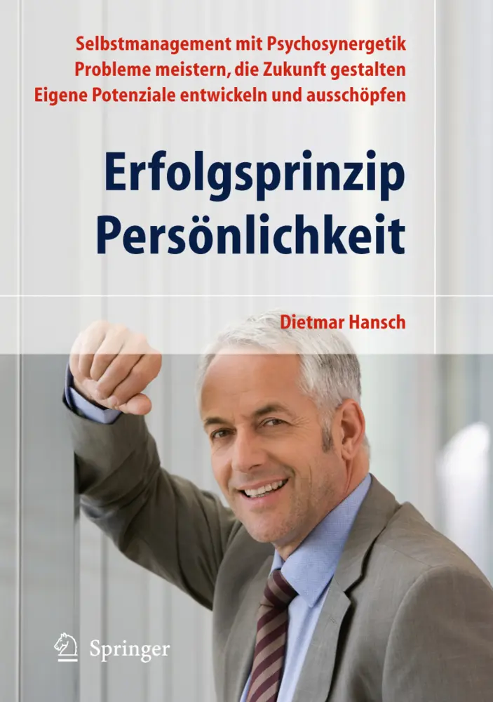 Cover: 9783642004216 | Erfolgsprinzip Persönlichkeit | Dietmar Hansch | Taschenbuch | xiii