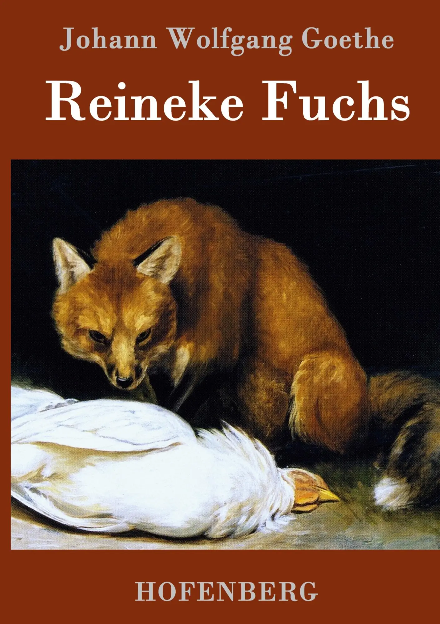 Cover: 9783843074216 | Reineke Fuchs | In zwölf Gesängen | Johann Wolfgang Goethe | Buch