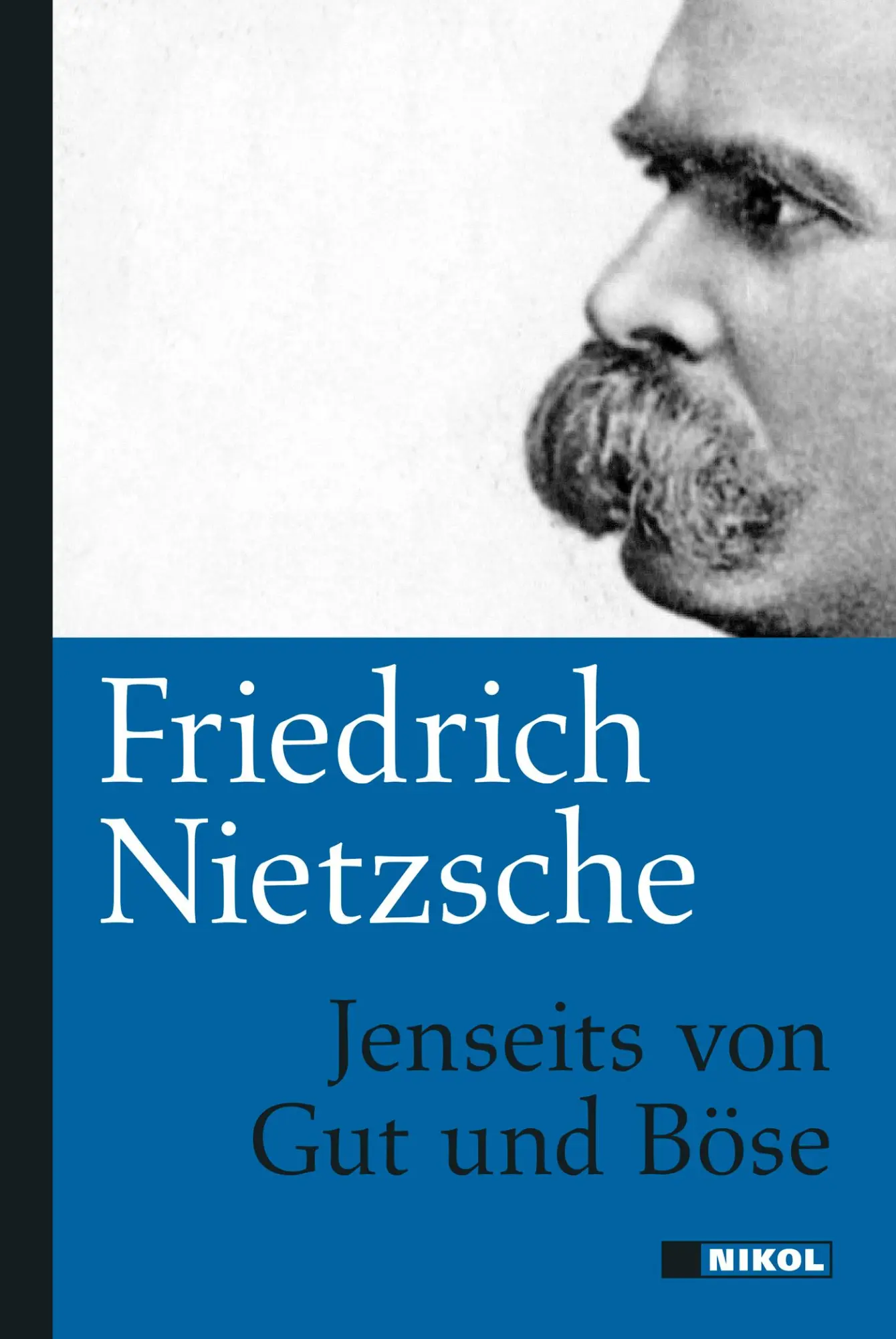 Cover: 9783868204216 | Jenseits von Gut und Böse | Friedrich Nietzsche | Buch | 224 S. | 2017