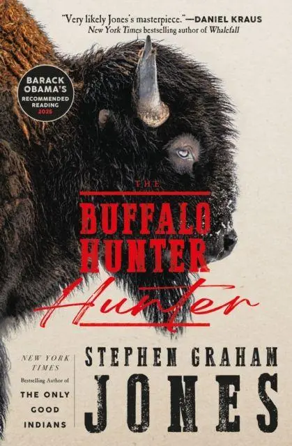 Cover: 9781835414316 | The Buffalo Hunter Hunter | Stephen Graham Jones | Taschenbuch | 2026