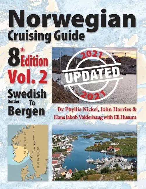 Cover: 9781999004316 | Norwegian Cruising Guide Vol 2-Updated 2021 | Swedish Border to Bergen