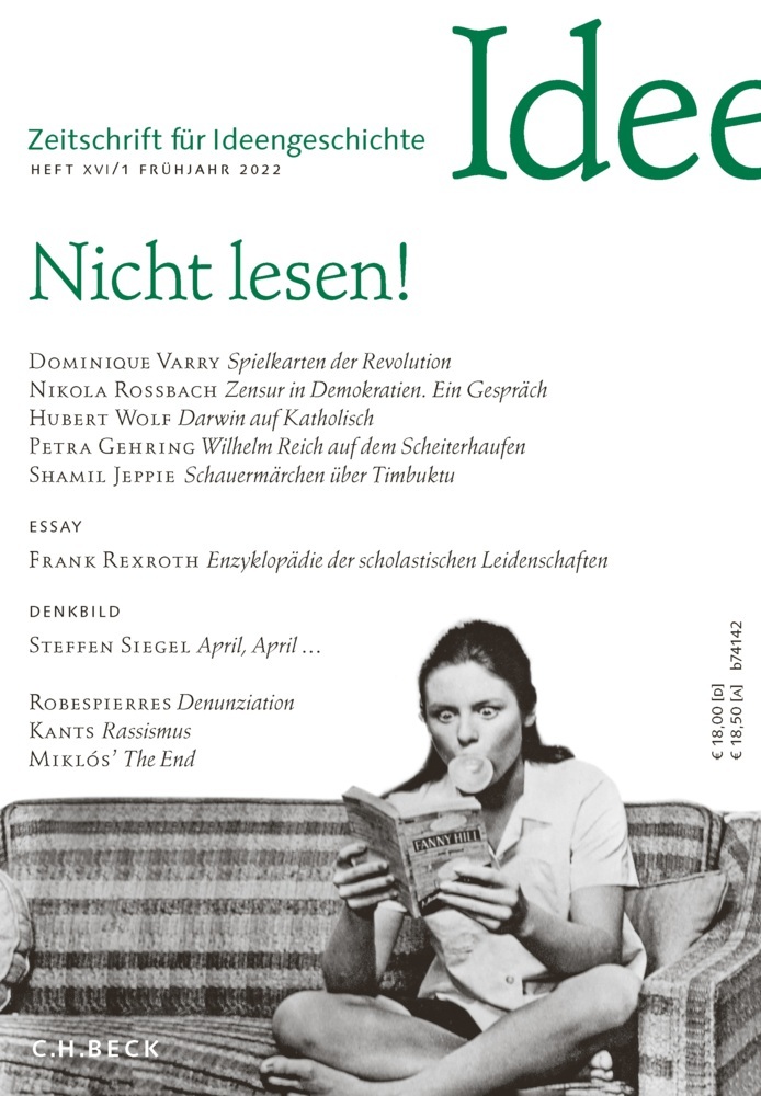 Cover: 9783406784316 | Nicht lesen! | Frühjahr 2022, Zeitschrift für Ideengeschichte XVI/1