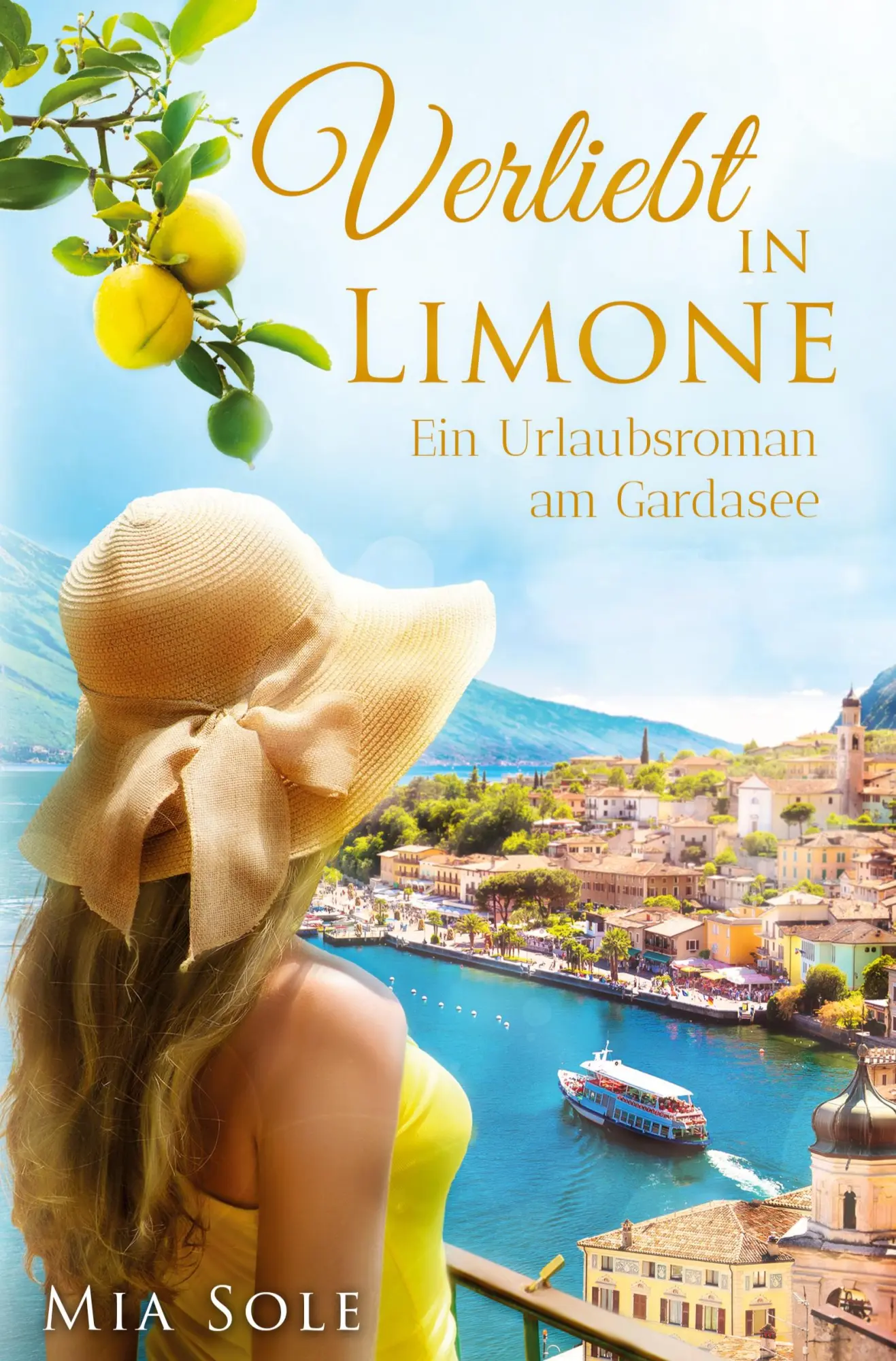 Cover: 9783759224316 | Verliebt in Limone | Ein Gardaseeroman | Mia Sole | Taschenbuch | 2025