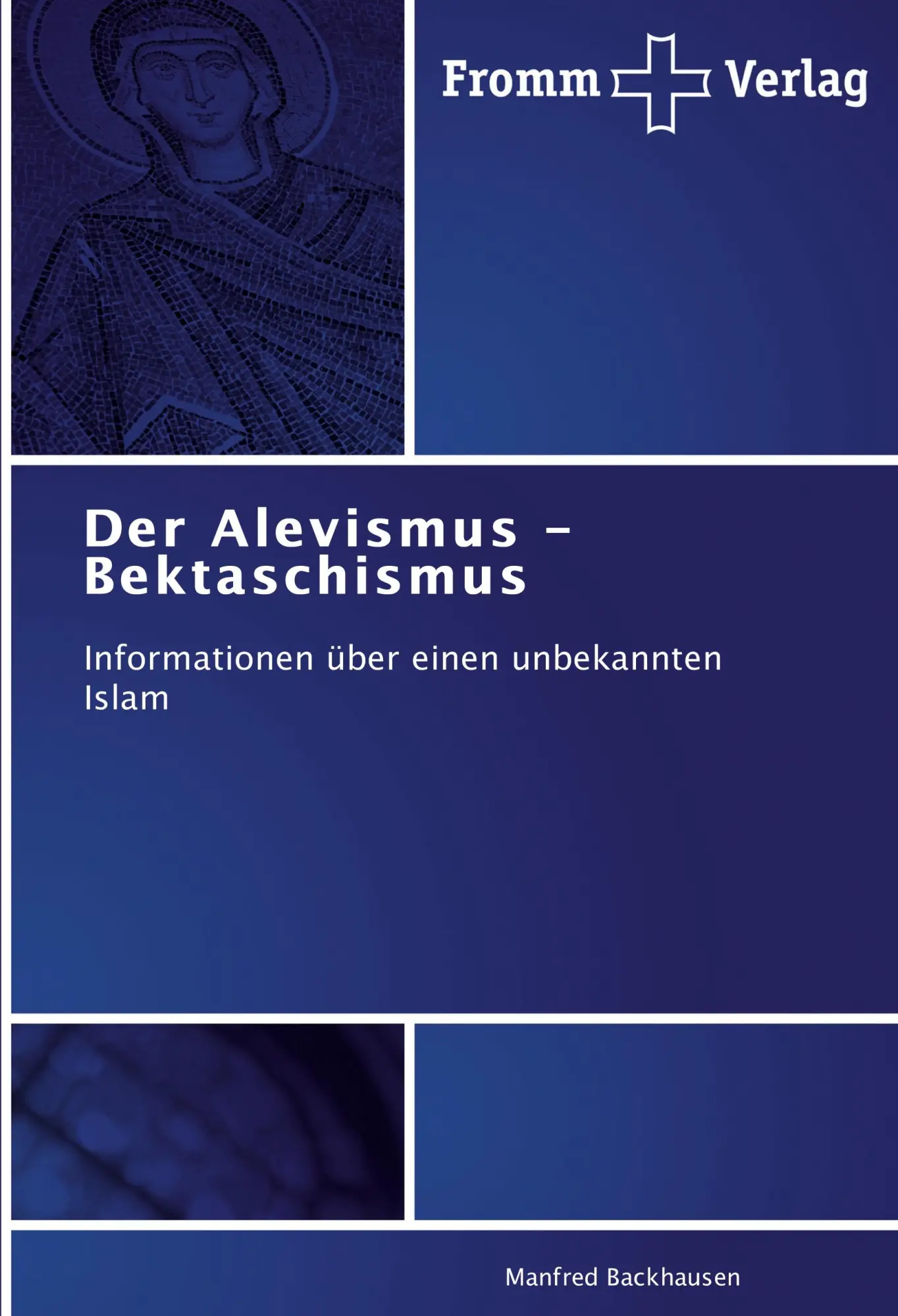 Cover: 9783841604316 | Der Alevismus - Bektaschismus | Manfred Backhausen | Taschenbuch