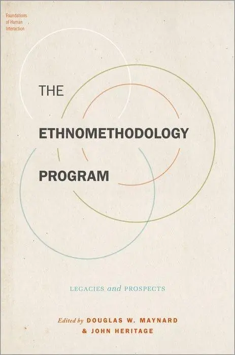 Cover: 9780190854416 | The Ethnomethodology Program | Legacies and Prospects | Taschenbuch