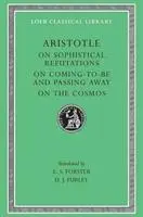 Cover: 9780674994416 | On Sophistical Refutations. On Coming-to-be and Passing Away. On...