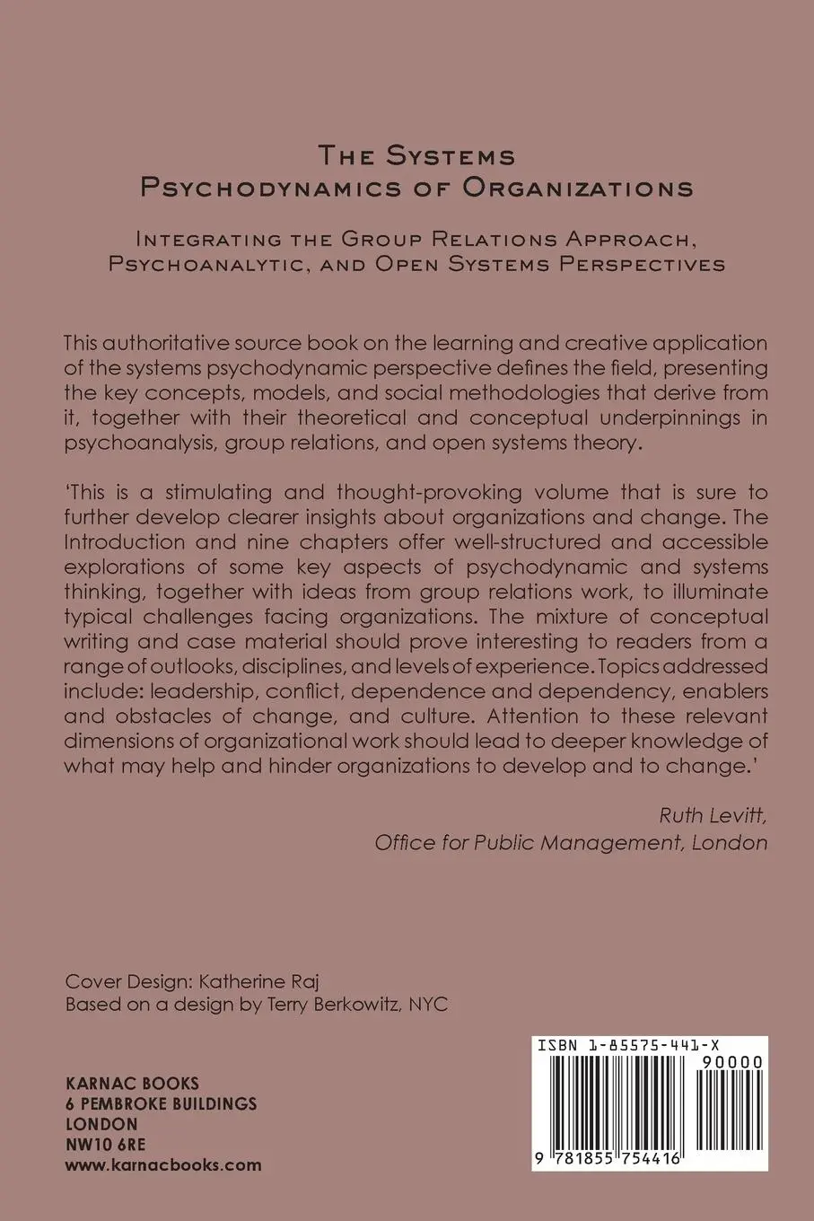Rückseite: 9781855754416 | The Systems Psychodynamics of Organizations | Laurence J. Gould | Buch