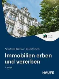 Cover: 9783648194416 | Immobilien erben und vererben | Agnes Fischl (u. a.) | Taschenbuch