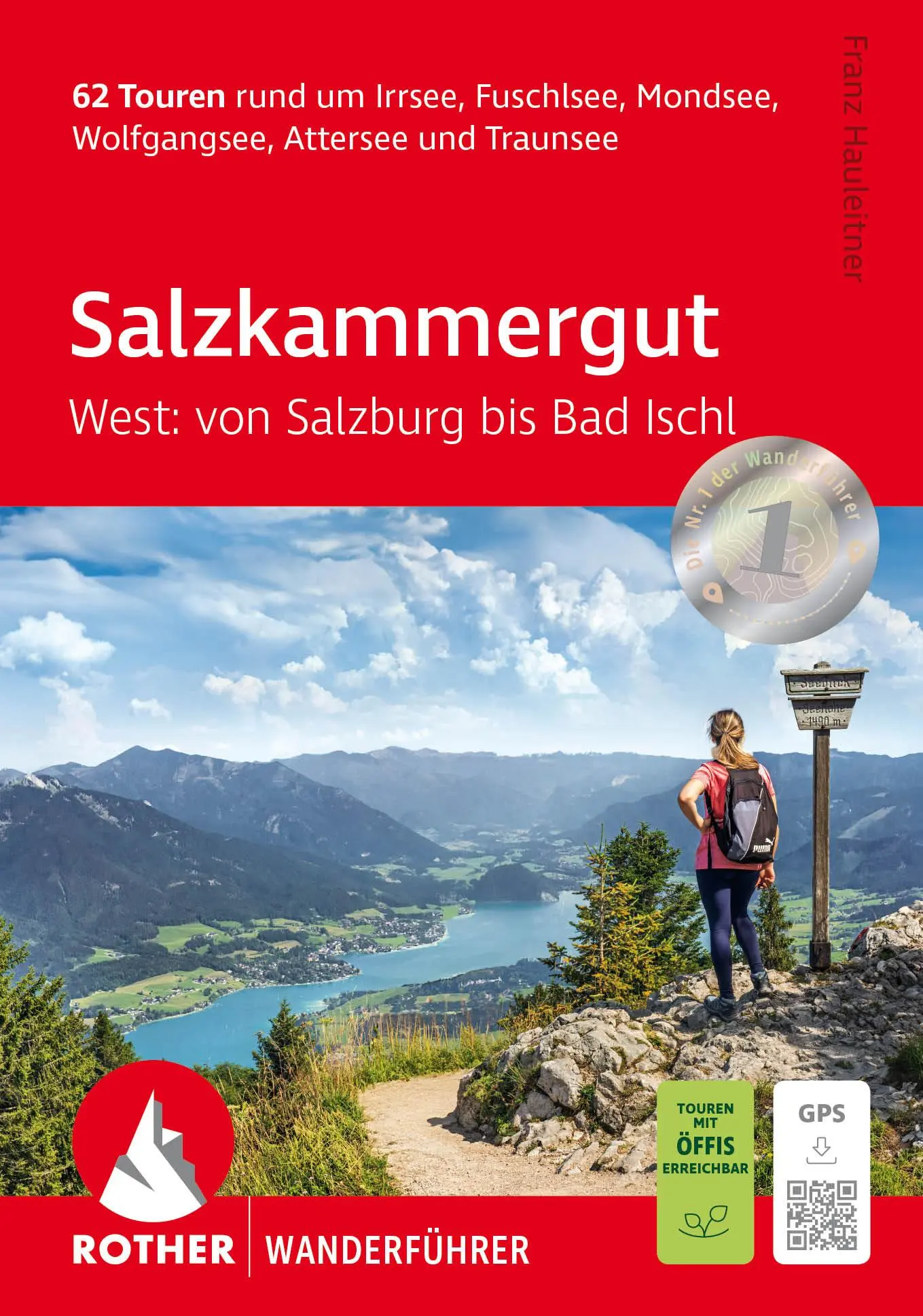 Cover: 9783763314416 | Salzkammergut West: von Salzburg bis Bad Ischl | Franz Hauleitner