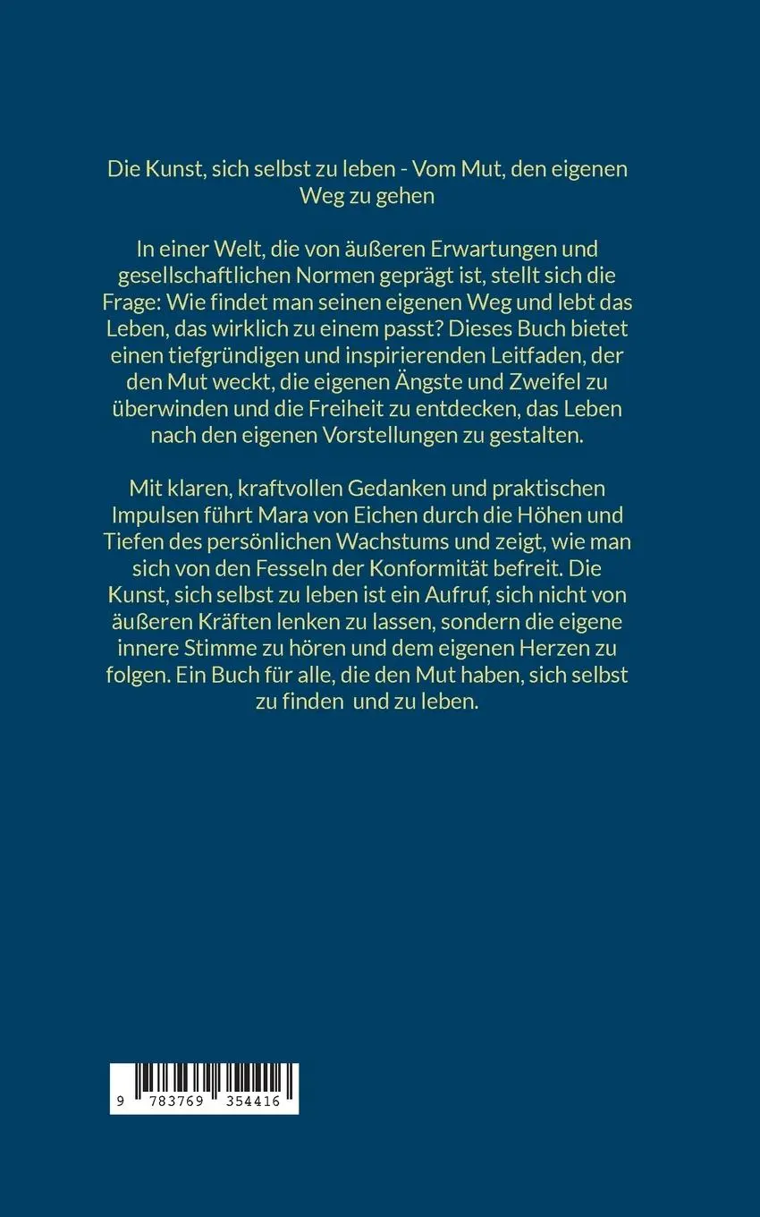 Rückseite: 9783769354416 | Die Kunst sich selbst zu leben | Vom Mut den eigenen Weg zu gehen
