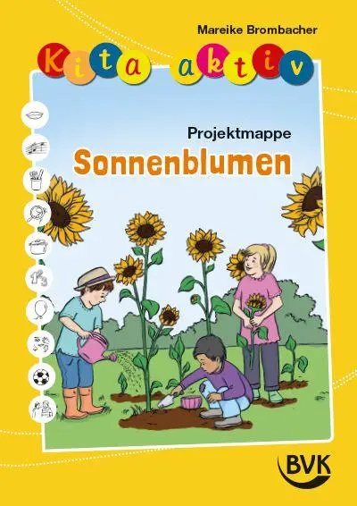 Cover: 9783965204416 | Kita aktiv Projektmappe Sonnenblumen | Mareike Brombacher | Broschüre