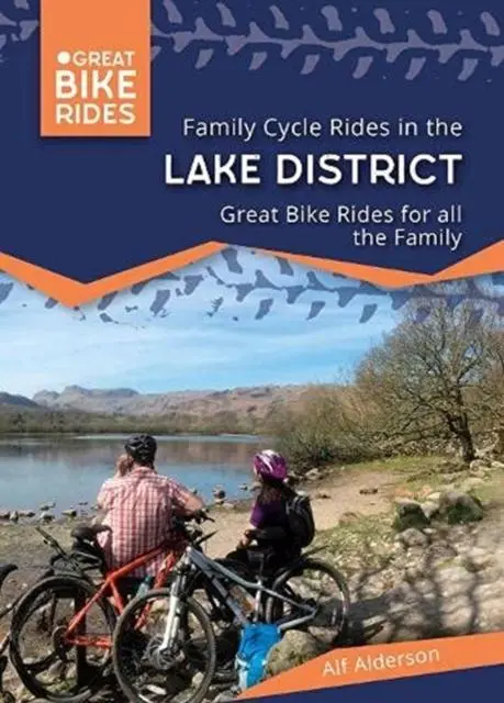 Cover: 9780957364516 | Family Cycle Rides in the Lake District | Alf Anderson | Taschenbuch