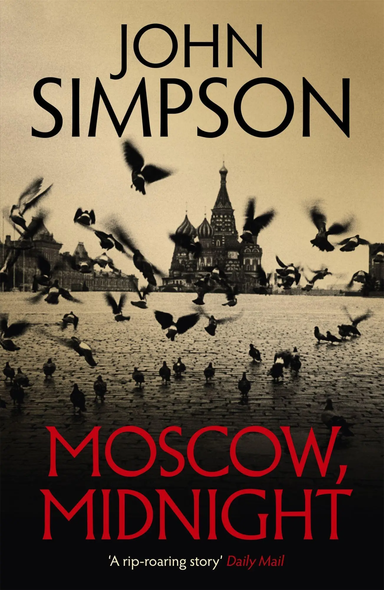 Cover: 9781473674516 | Moscow, Midnight | John Simpson | Taschenbuch | 336 S. | Englisch