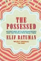 Cover: 9781783784516 | The Possessed | Elif Batuman | Taschenbuch | Kartoniert / Broschiert
