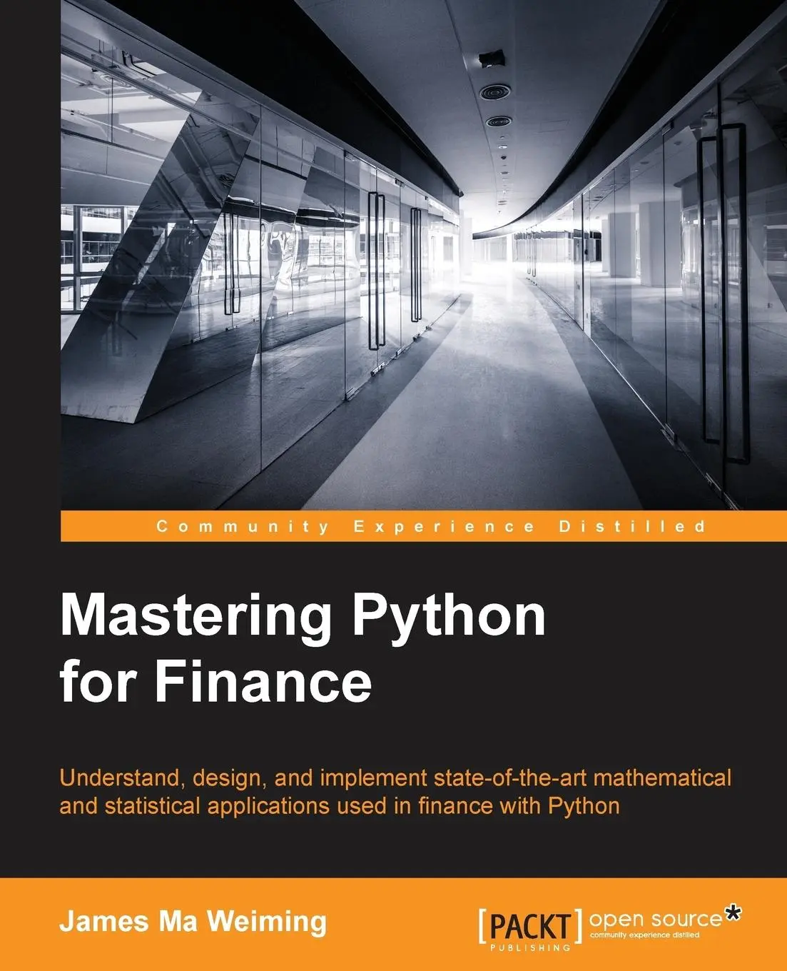 Cover: 9781784394516 | Mastering Python for Finance | James Ma | Taschenbuch | Englisch