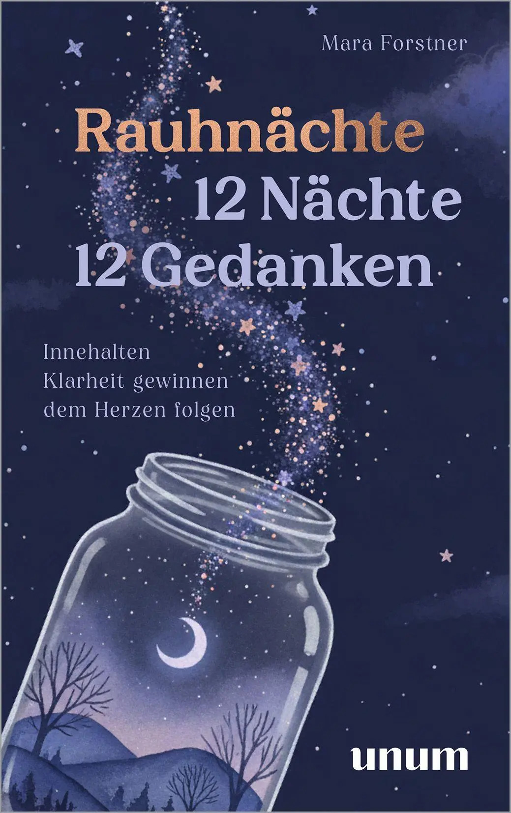 Cover: 9783758904516 | Rauhnächte: 12 Nächte, 12 Gedanken | Mara Vogelsang | Buch | 224 S.