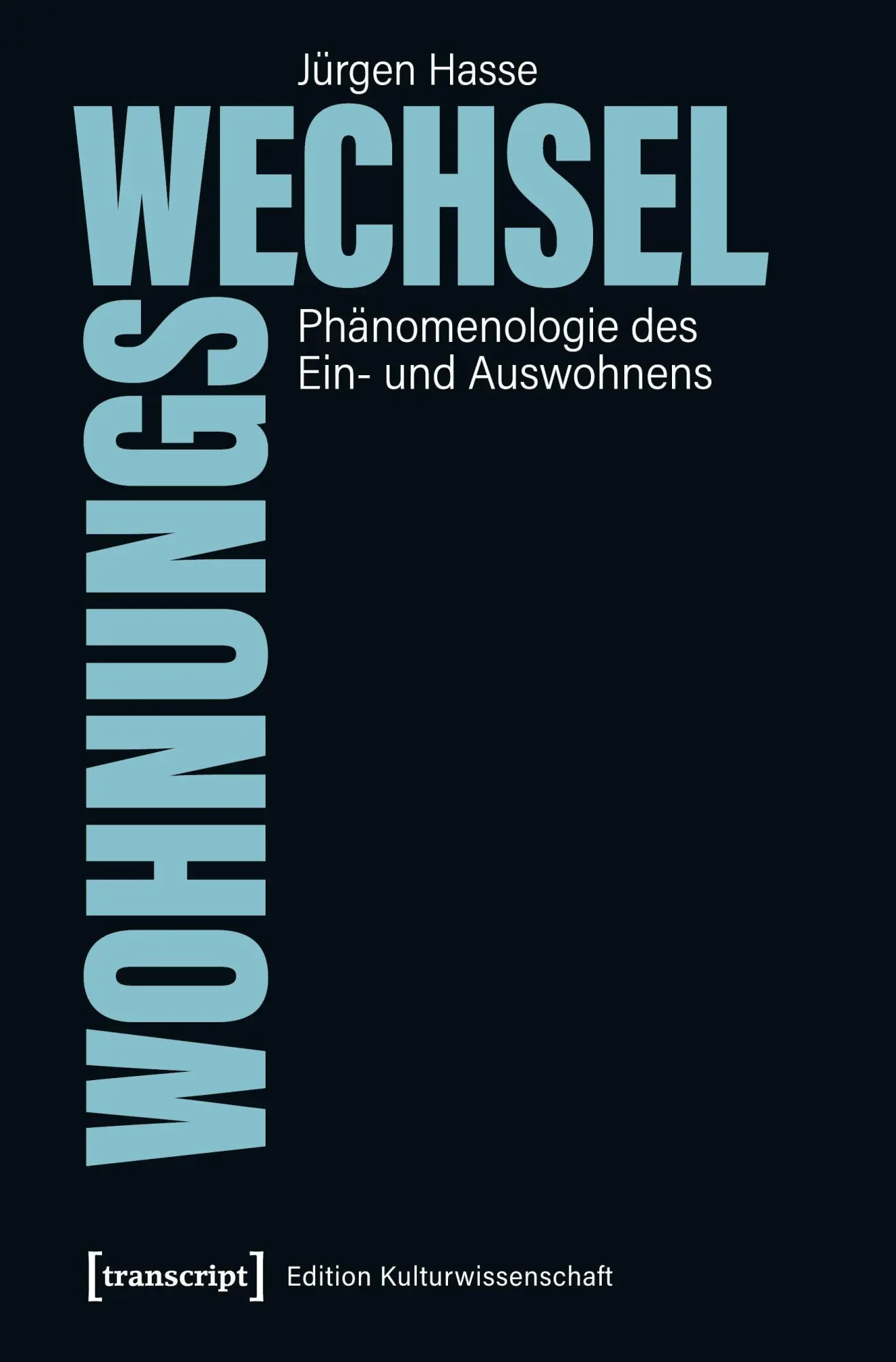 Cover: 9783837654516 | Wohnungswechsel | Jürgen Hasse | Taschenbuch | 208 S. | Deutsch | 2024