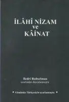 Cover: 9786056384516 | Ilahi Nizam ve Kainat | Günümüz Türkcesiyle | Bedri Ruhselman | Buch