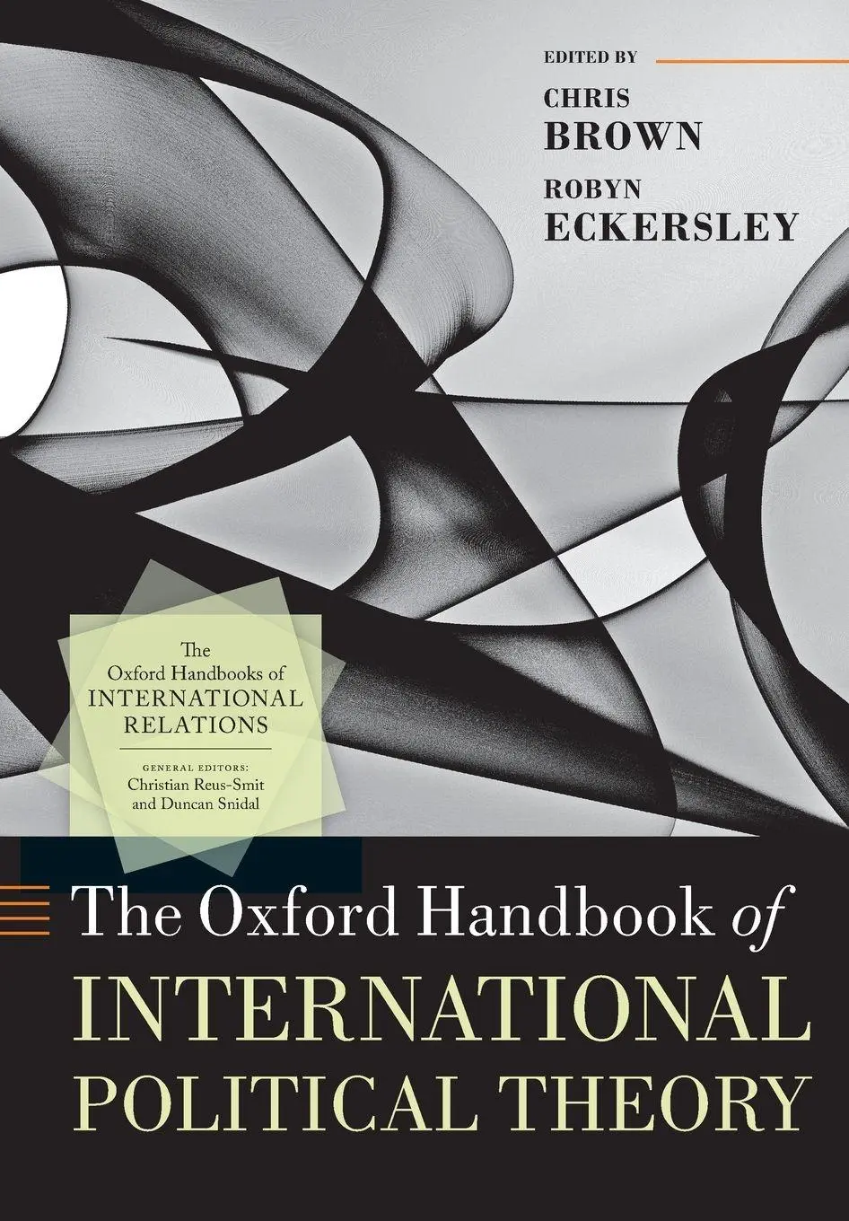 Cover: 9780198854616 | The Oxford Handbook of International Political Theory | Brown (u. a.)