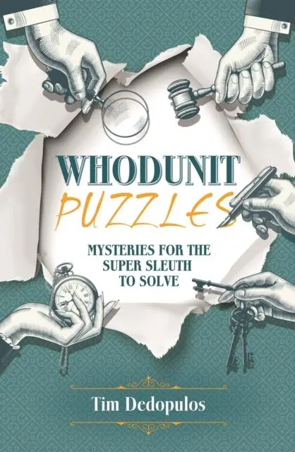 Cover: 9781398804616 | Whodunit Puzzles | Mysteries for the Super Sleuth to Solve | Dedopulos