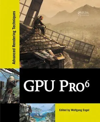 Cover: 9781482264616 | GPU Pro 6 | Advanced Rendering Techniques | Wolfgang Engel | Buch