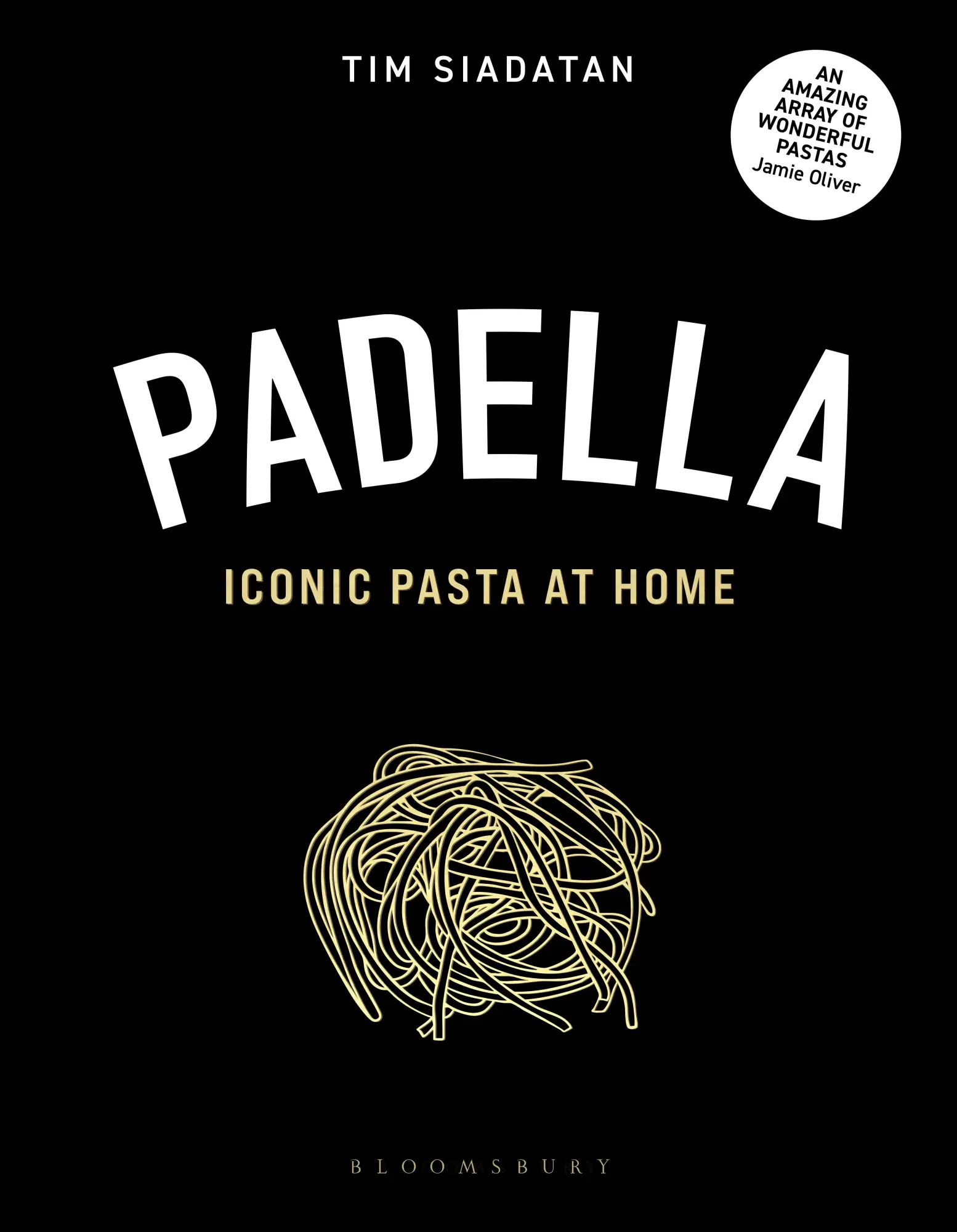 Cover: 9781526674616 | Padella | Winner of Waterstones Gift Book of the Year | Tim Siadatan