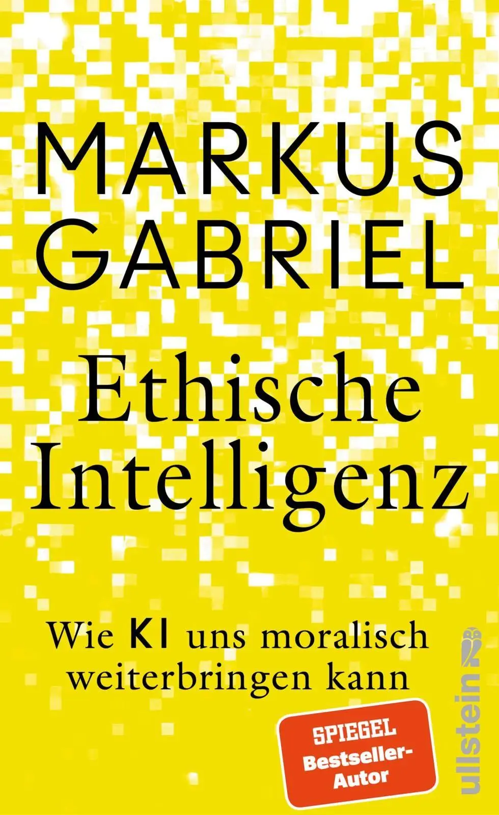 Cover: 9783550204616 | Ethische Intelligenz | Markus Gabriel | Buch | 192 S. | Deutsch | 2026