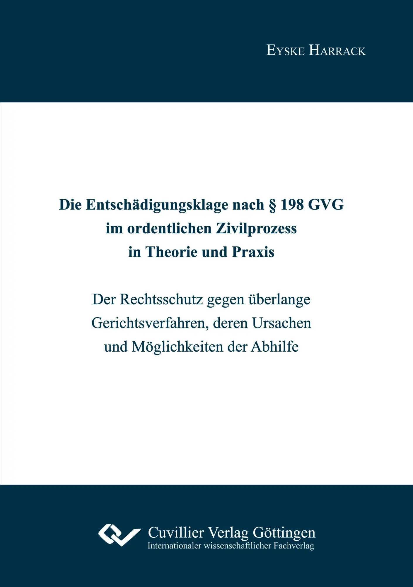 Cover: 9783736974616 | Die Entschädigungsklage nach § 198 GVG im ordentlichen Zivilprozess...