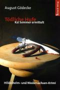 Cover: 9783898414616 | Tödliche Hufe | August Gödecke | Taschenbuch | Kai Sommer | Deutsch