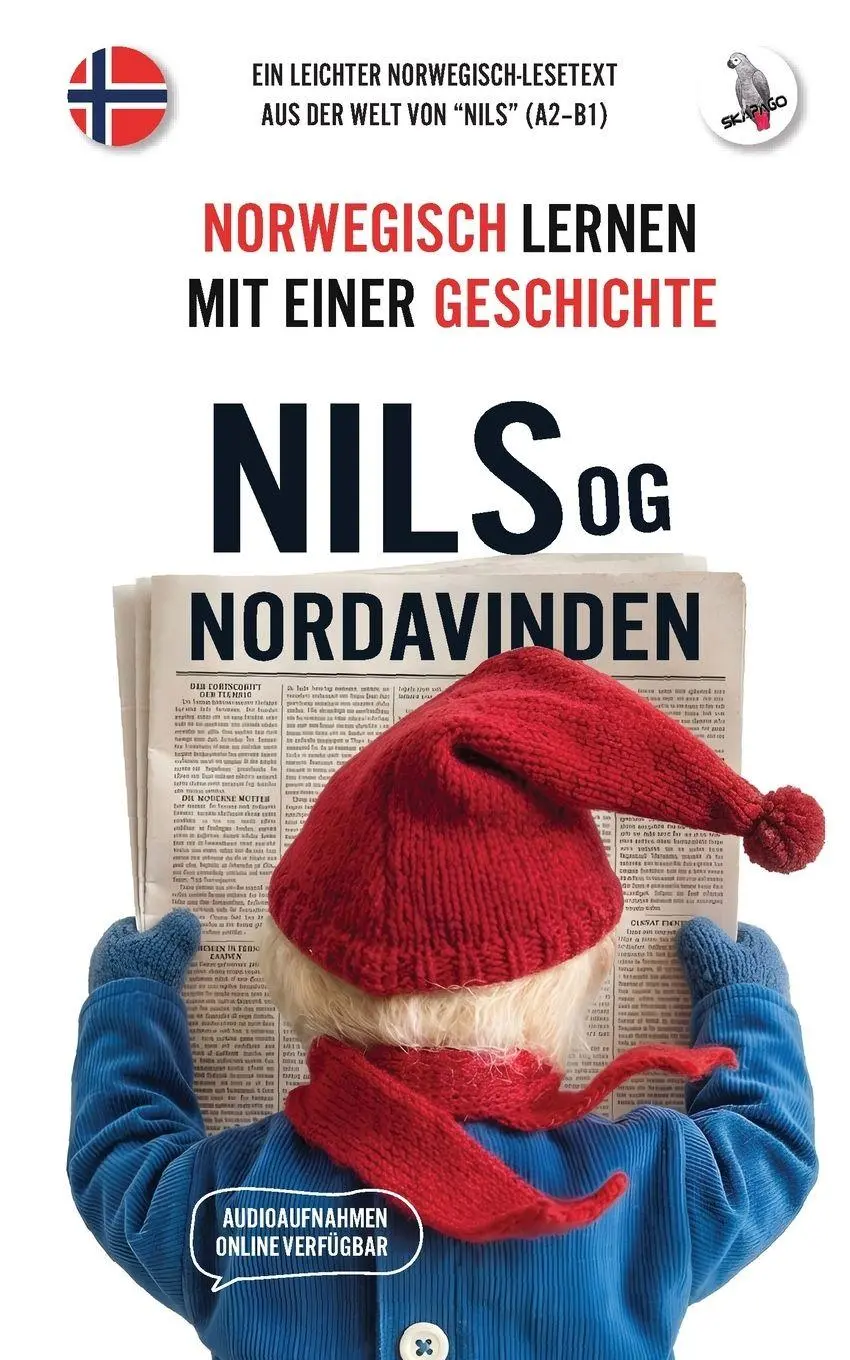 Cover: 9783945174616 | Nils og Nordavinden. Norwegisch lernen mit einer Geschichte | Skalla