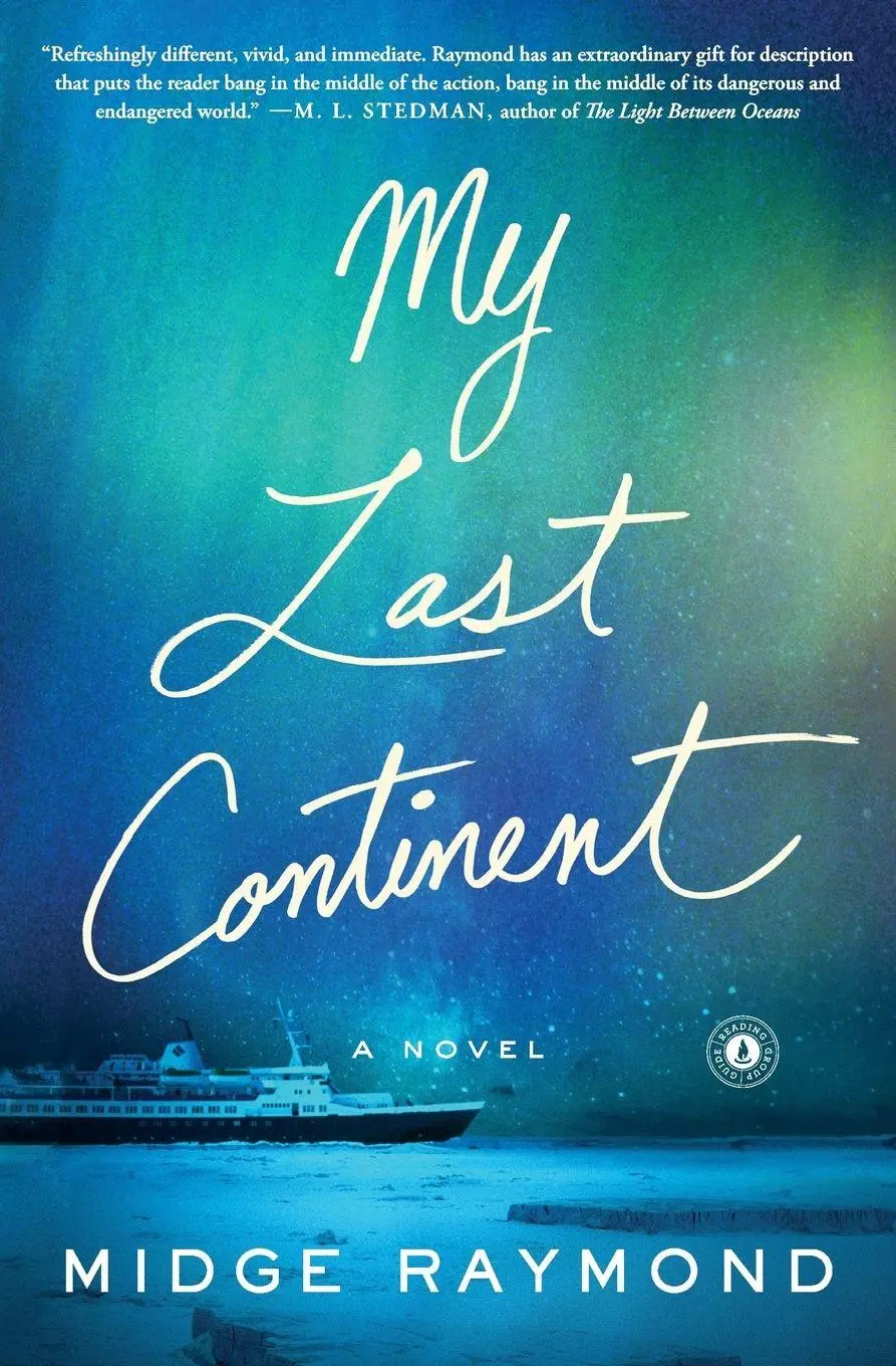 Cover: 9781501124716 | My Last Continent | Midge Raymond | Taschenbuch | Englisch | 2017