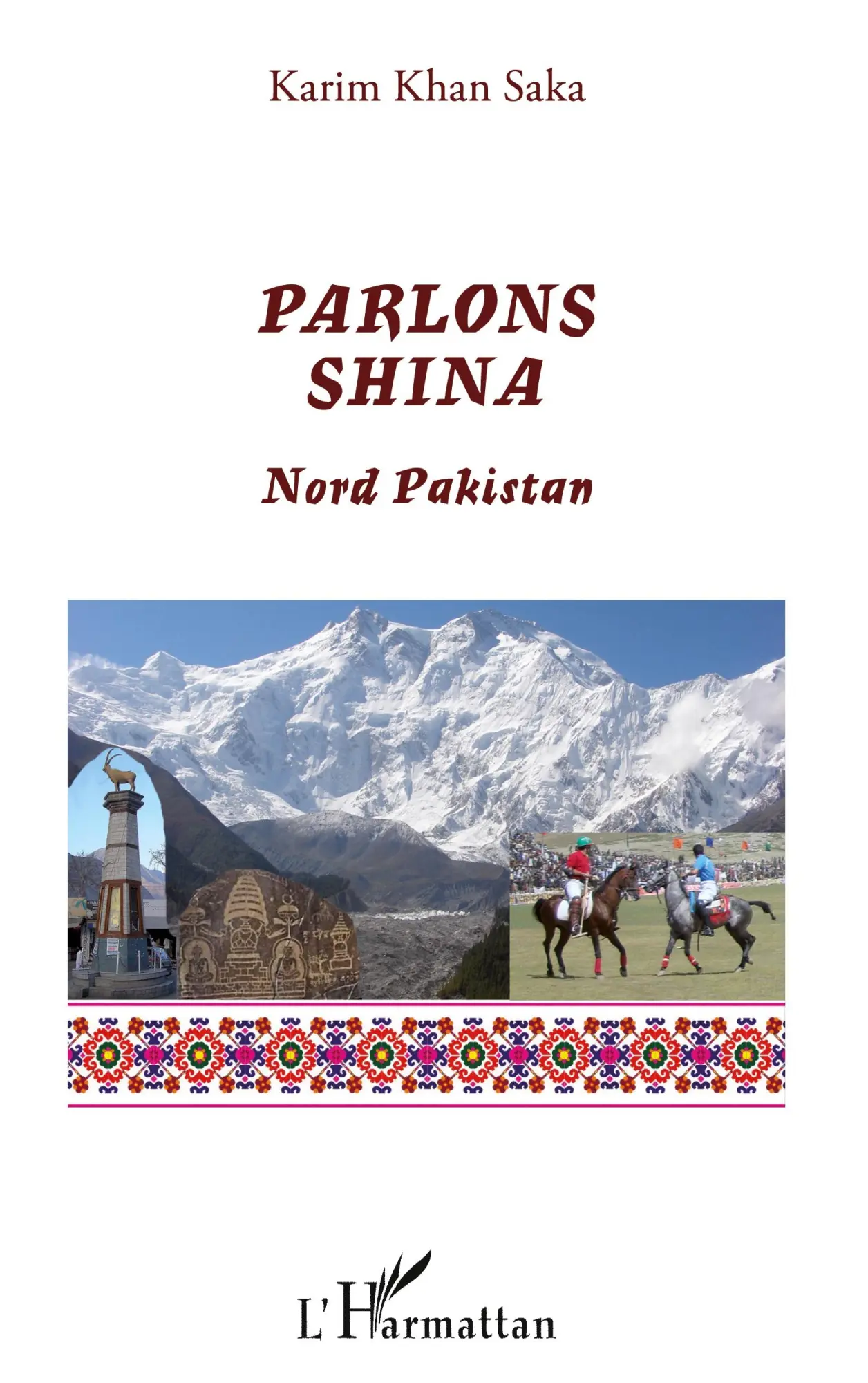 Cover: 9782296964716 | Parlons Shina | Nord Pakistan | Karim Khan Saka | Taschenbuch | 208 S.