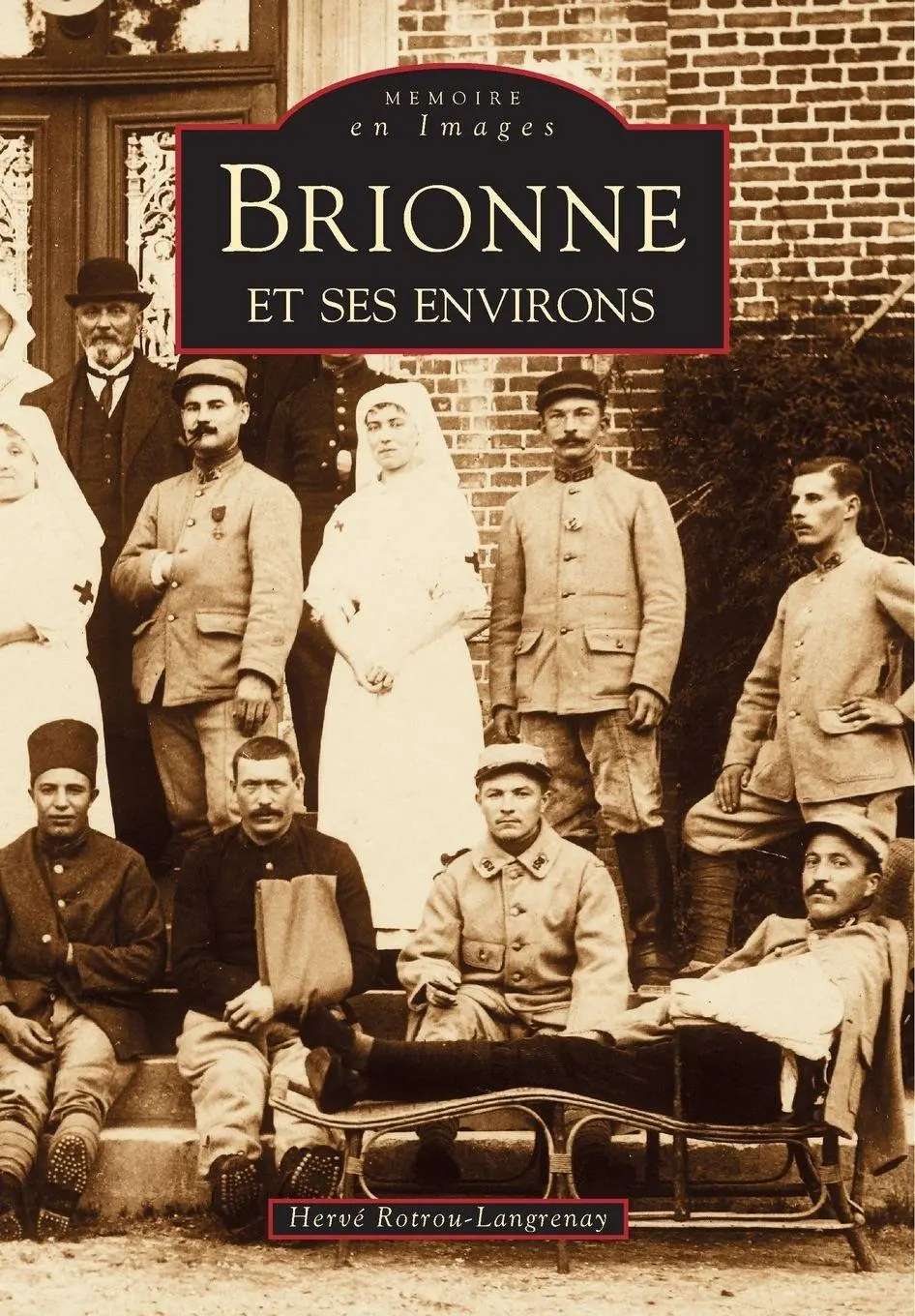 Cover: 9782910444716 | Brionne et ses environs | Rotrou-langrenay herv | Taschenbuch | 1996