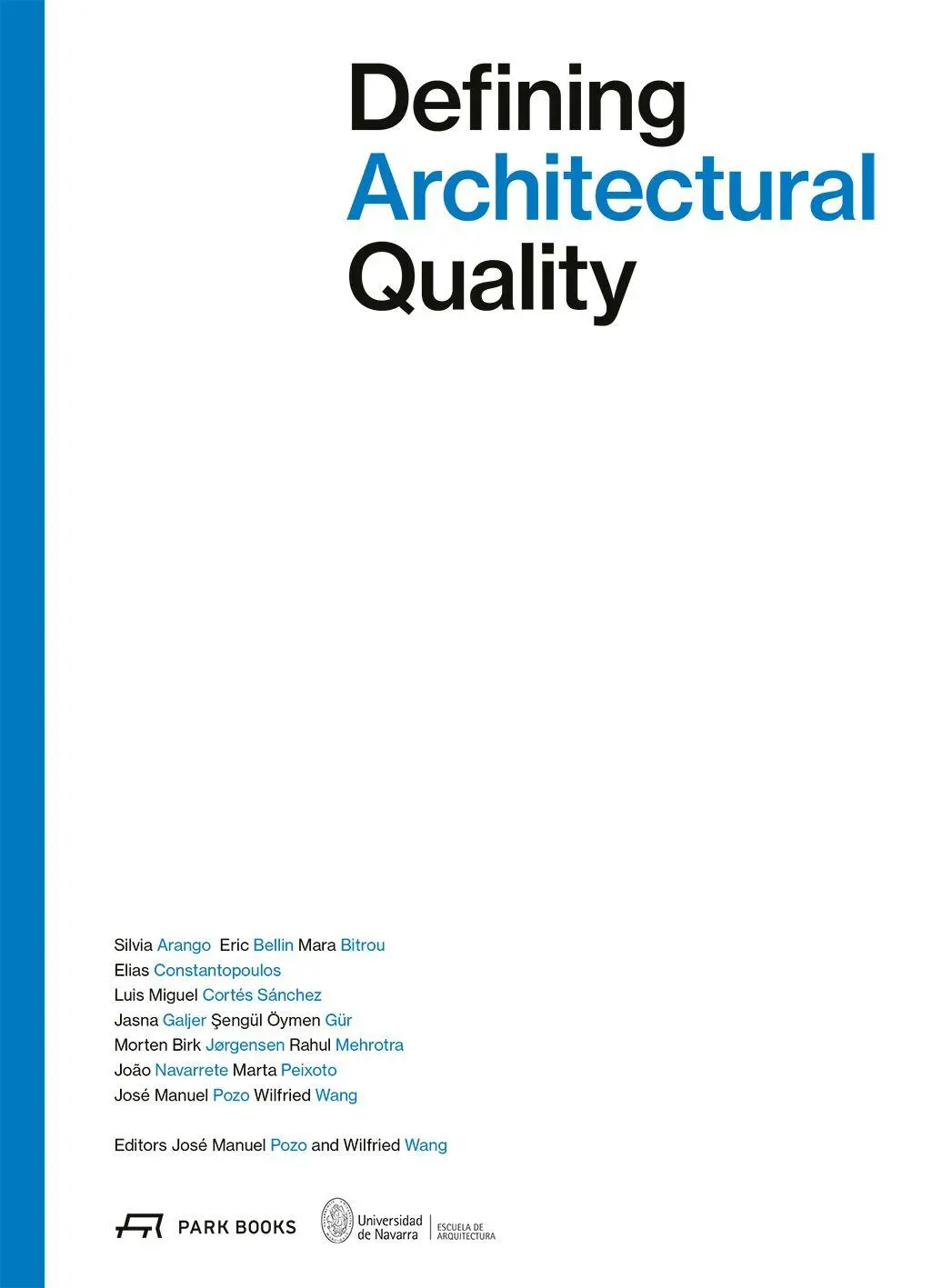 Cover: 9783038604716 | Defining Architectural Quality | Wilfried Wang (u. a.) | Taschenbuch
