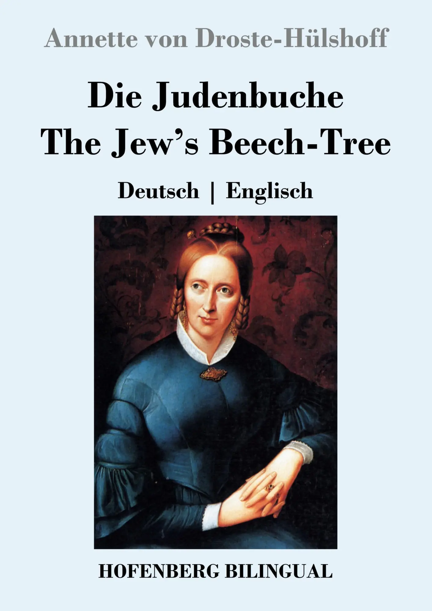 Cover: 9783743724716 | Die Judenbuche / The Jew's Beech-Tree | Deutsch Englisch | Taschenbuch