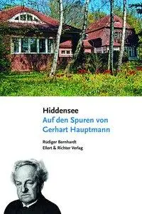 Cover: 9783831904716 | Hiddensee, Auf den Spuren von Gerhart Hauptmann | Rüdiger Bernhardt