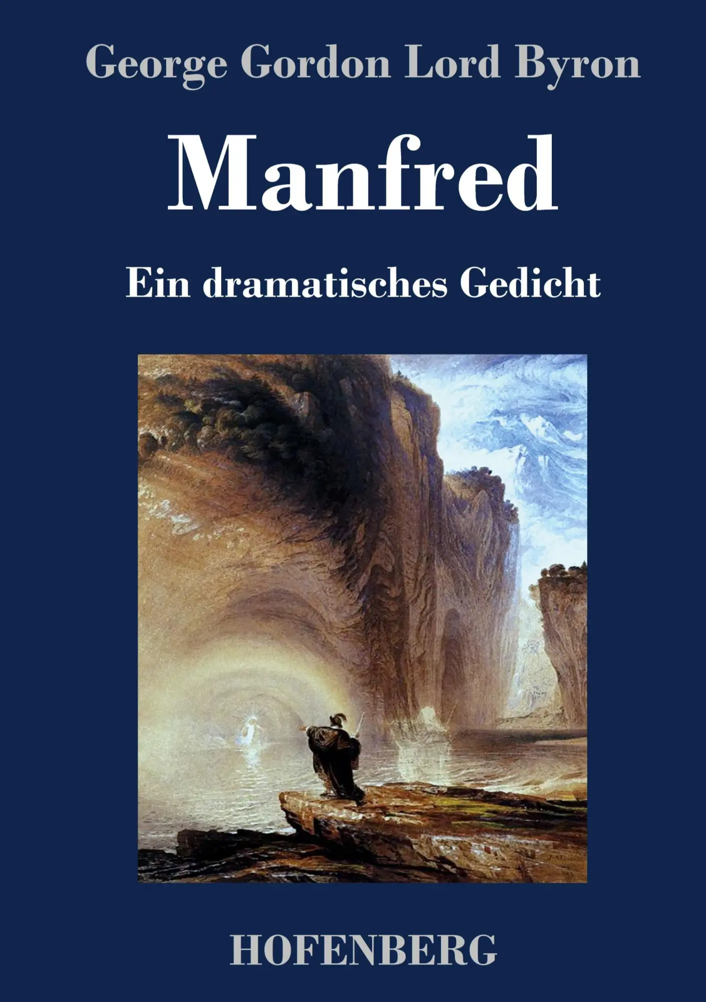 Cover: 9783843024716 | Manfred | Ein dramatisches Gedicht | George Gordon Lord Byron | Buch