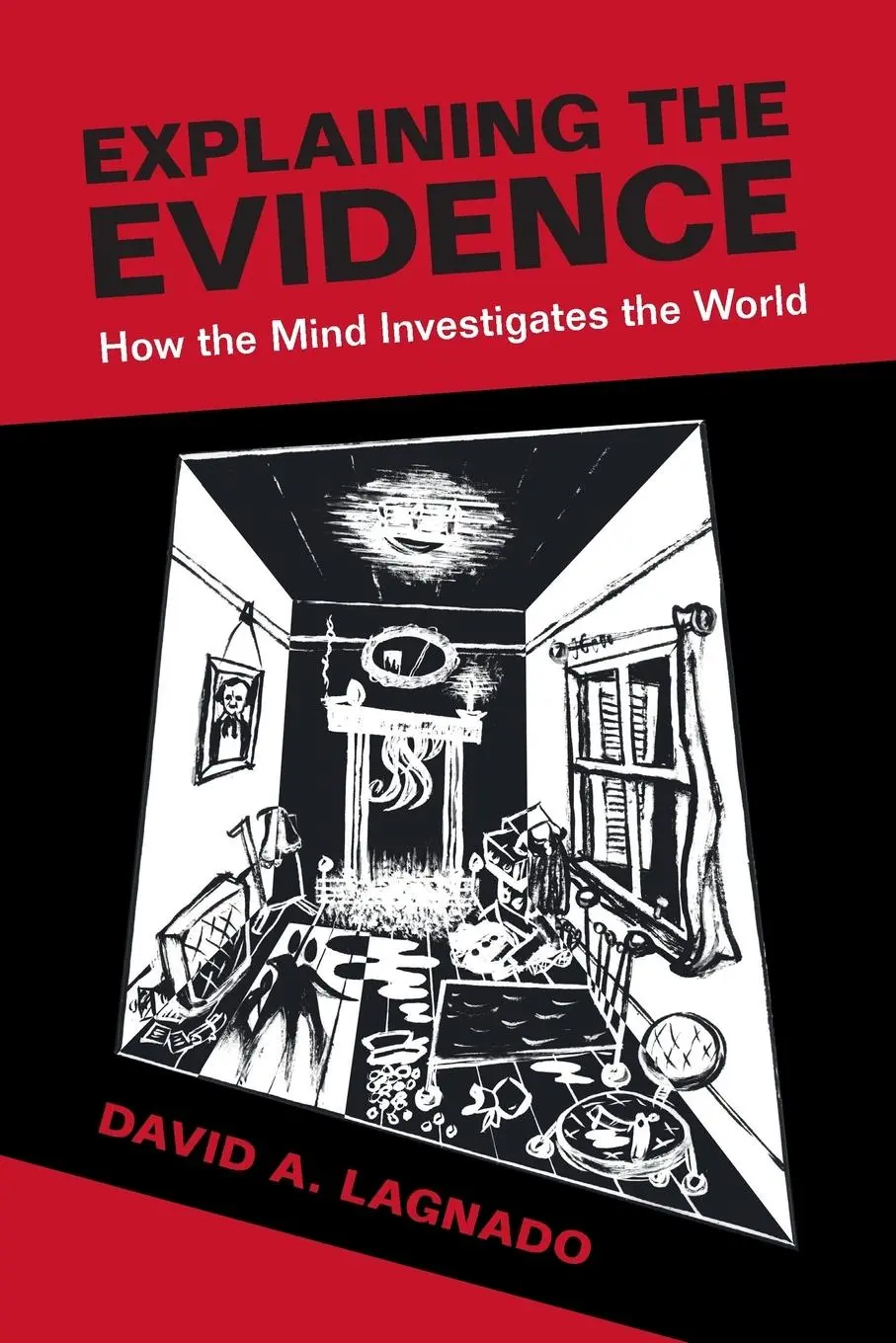 Cover: 9780521184816 | Explaining the Evidence | David A. Lagnado | Taschenbuch | Englisch