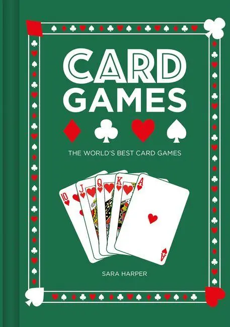 Cover: 9781781454916 | Card Games | The World's Best Card Games | Sara Harper | Buch | 2024