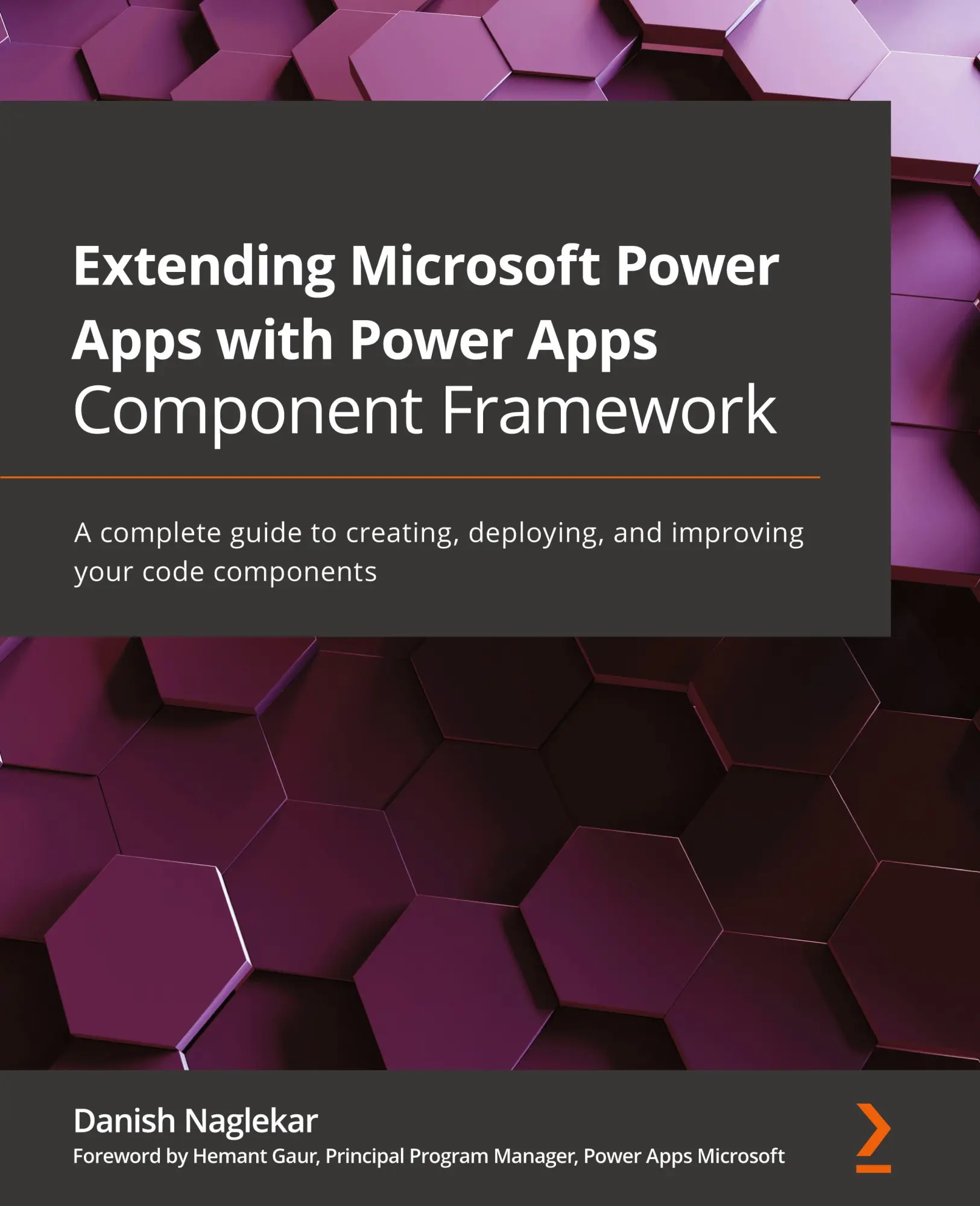 Cover: 9781800564916 | Extending Microsoft Power Apps with Power Apps Component Framework