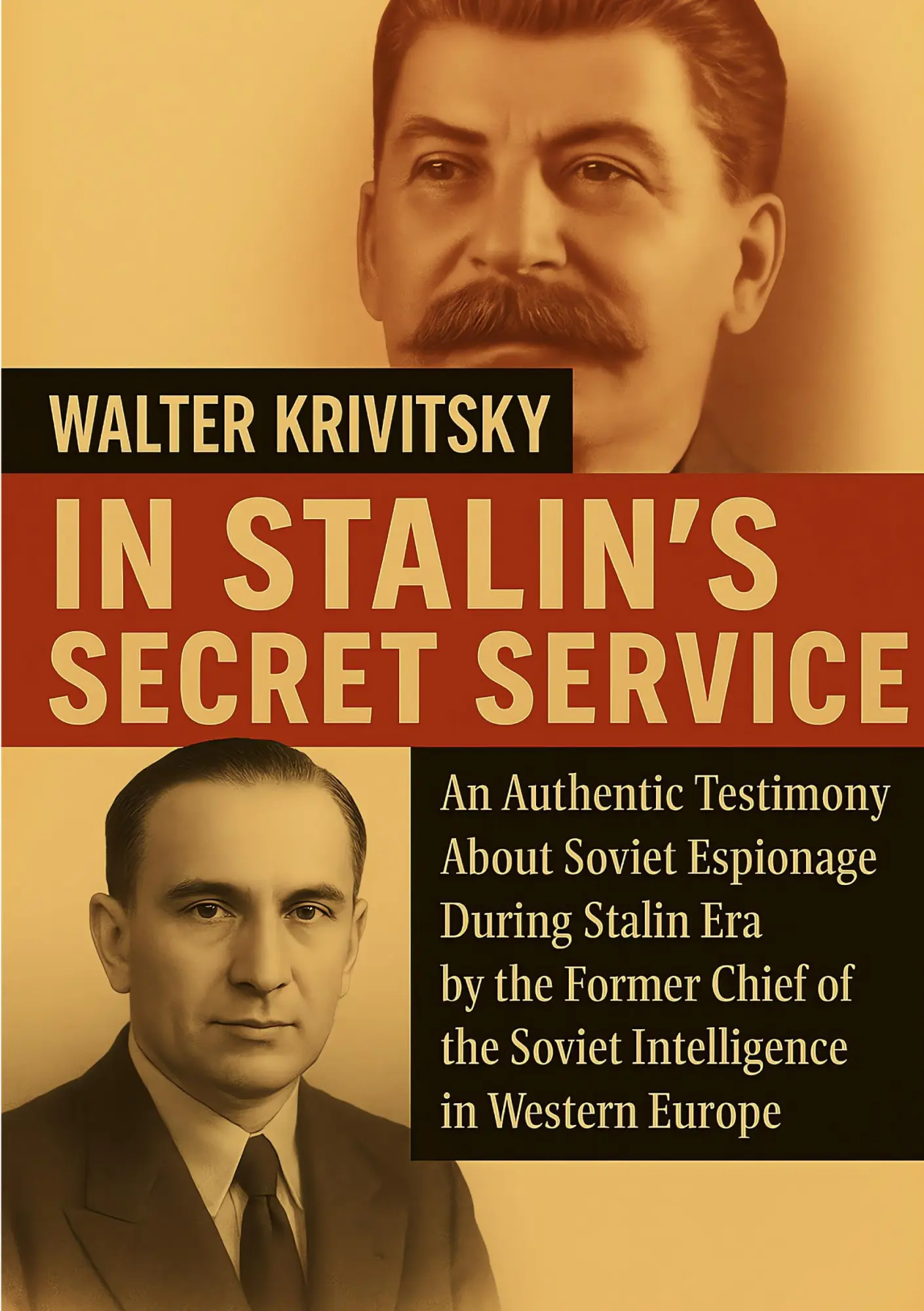 Cover: 9782322674916 | In Stalin's Secret Service | Walter Krivitsky | Taschenbuch | Englisch