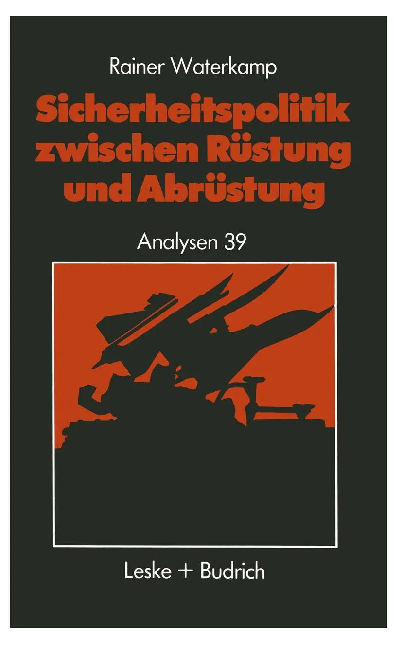 Cover: 9783322954916 | Sicherheitspolitik zwischen Rüstung und Abrüstung | Rainer Waterkamp