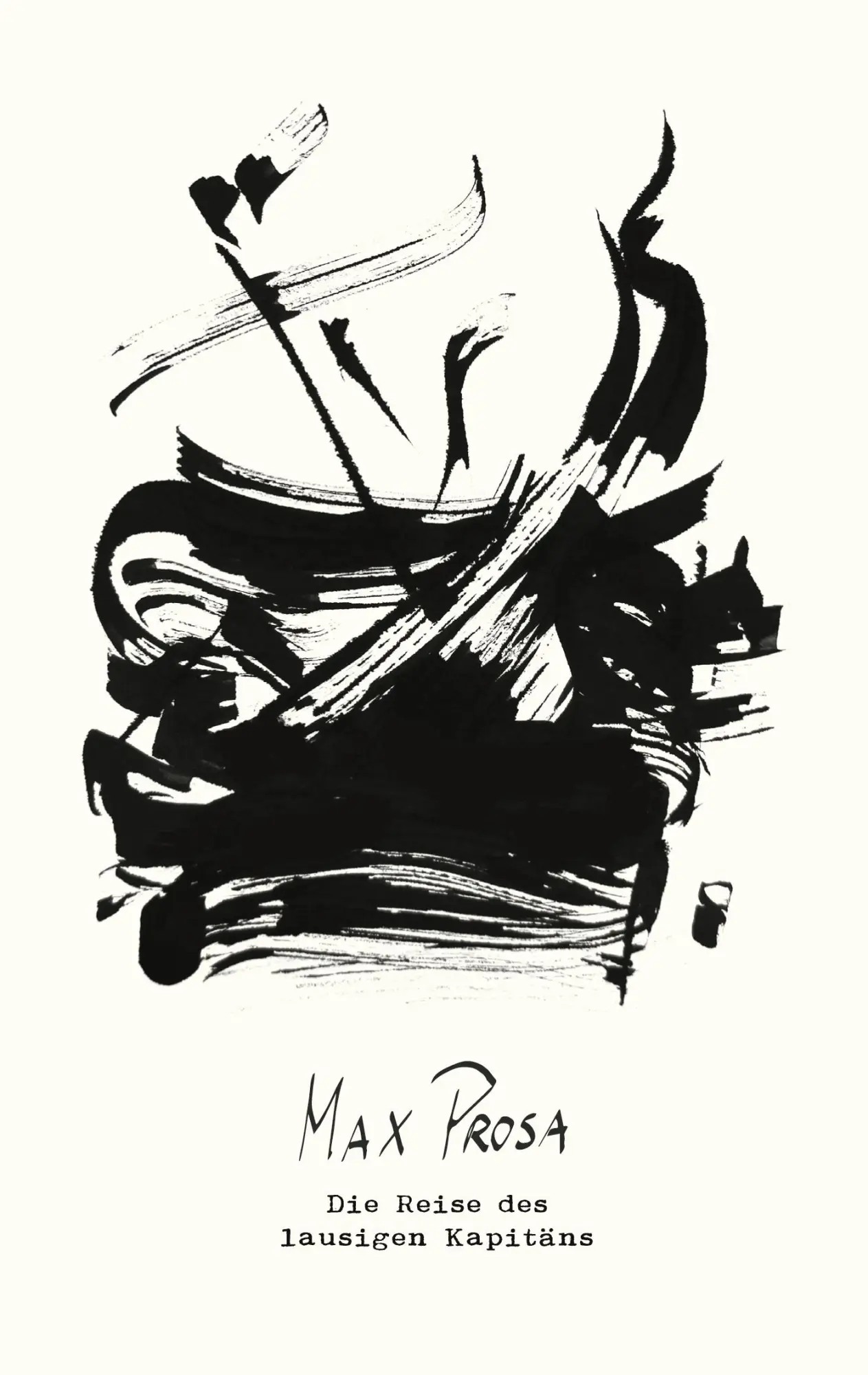 Cover: 9783753464916 | Die Reise des lausigen Kapitäns | Max Prosa | Taschenbuch | Paperback