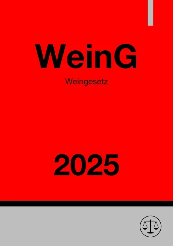 Cover: 9783819034916 | Weingesetz - WeinG 2025 | DE | Ronny Studier | Taschenbuch | 72 S.