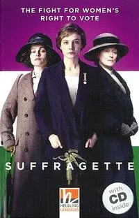 Cover: 9783990454916 | Helbling Readers Movies, Level 5 / Suffragette, mit 1 Audio-CD | 2017