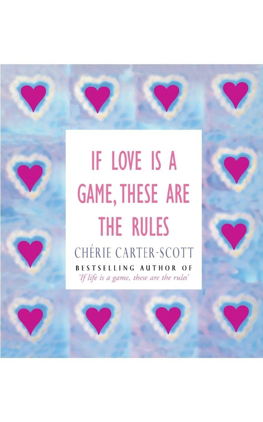 Cover: 9780091935016 | If Love Is A Game These Are The Rules | Cherie Carter-Scott | Buch