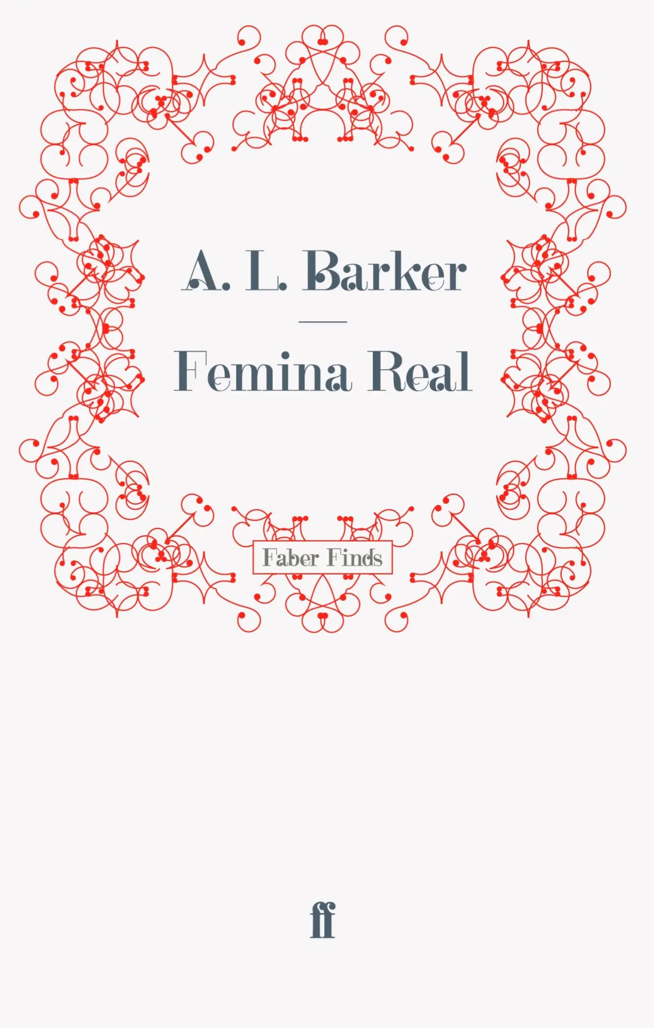 Cover: 9780571255016 | Femina Real | Taschenbuch | 222 S. | Englisch | 2011