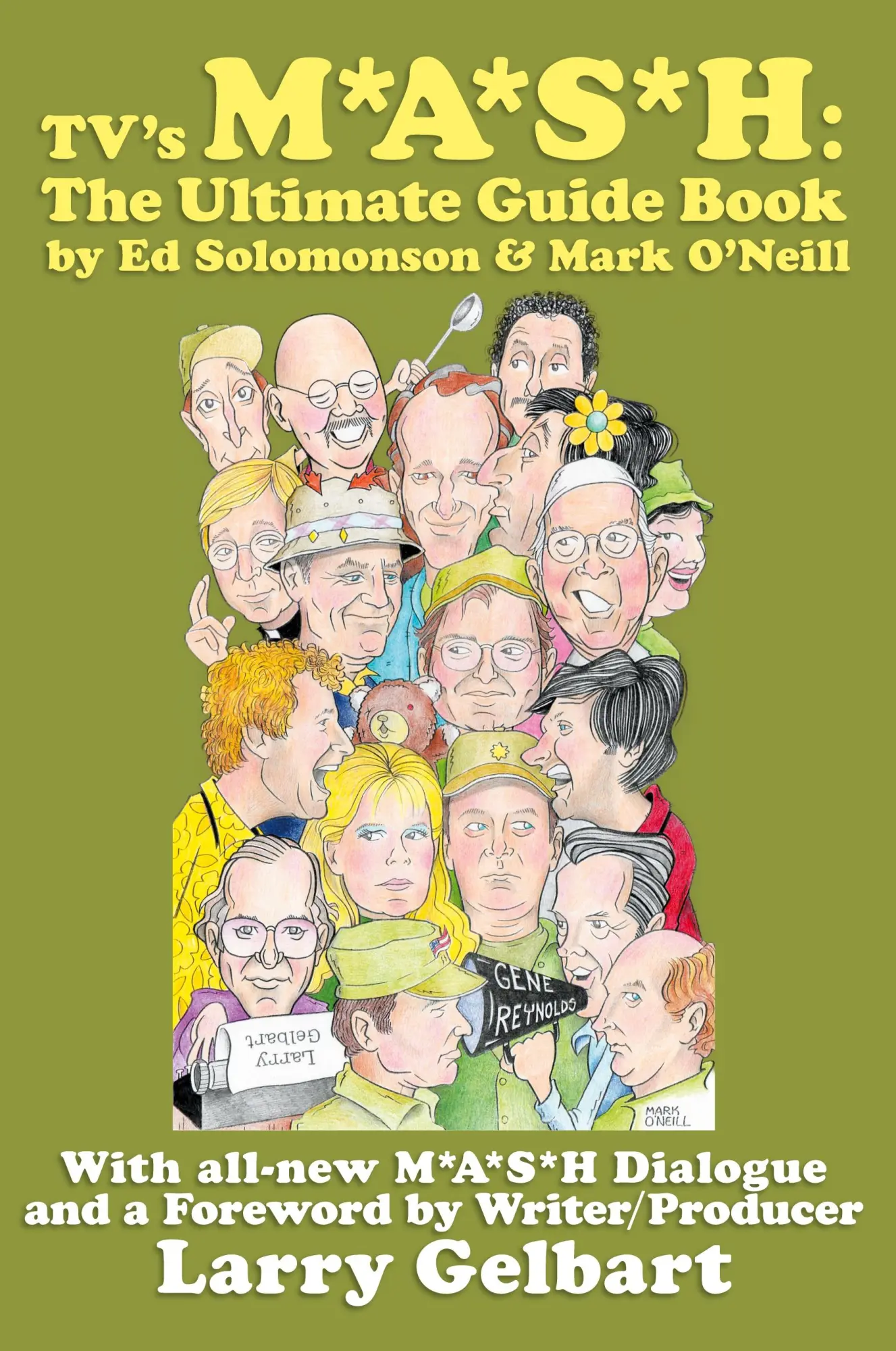 Cover: 9781593935016 | TV's M*A*S*H | The Ultimate Guide Book | Ed Solomonson (u. a.) | Buch